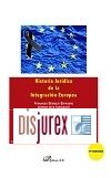 Historia Jurdica de la Integracin Europea (2 Edicin)