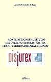 Contribuciones al estudio del derecho administrativo, fiscal y medioambiental romano