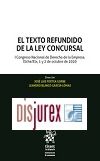 El Texto Refundido de la Ley Concursal - I Congreso Nacional de Derecho de la Empresa. Elche/Elx, 1 y 2 de octubre de 2020