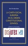 La Carta Social europea en el orden constitucional espaol