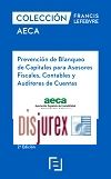 Manual Prevencin de Blanqueo de Capitales para Asesores Fiscales, Contables y Auditores de Cuentas (2 Edicin) 2021