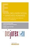 Mujer inclusin social y Derechos Humanos - Reflexiones desde las ciencias sociales y jurdicas