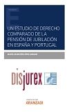 Un estudio de derecho comparado de la pensin de jubilacin en Espaa y Portugal