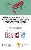 Retos de la sociedad digital - Regulacin y fiscalidad en un contexto internacional