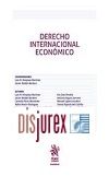 Derecho Internacional Econmico (1 Edicion) 2022