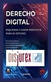 Derecho digital - Esquemas y casos prcticos para su estudio
