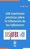 100 cuestiones prcticas sobre la tributacin de los influencers