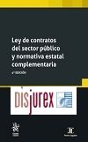Ley de Contratos del Sector Pblico y Normativa Estatal Complementaria (4 Edicin) 2022