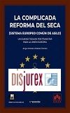 La complicada reforma del SECA (Sistema Europeo Comn de Asilo) - Un camino todava por transitar para la Unin Europea