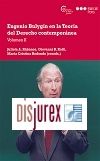 Eugenio Bulygin en la Teora del Derecho contempornea - Volumen I