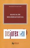 Manual de Seguridad Social. Texto actualizado hasta el Real Decreto Ley 2/2023