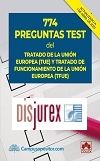 774 preguntas test del Tratado de la Unin Europea (TUE) y Tratado de Funcionamiento de la Unin Europea (TFUE)