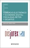 Comercio electrnico y economa digital: fiscalidad, retos y desafos