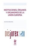 Instituciones, rganos y Organismos de la Unin Europea