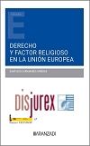 Derecho y factor religioso en la Unin Europea