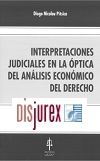 Interpretaciones judiciales en la ptica del Anlisis Econmico del Derecho