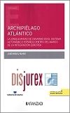 Archipilago Atlntico - La singularidad de Canarias en el sistema autonmico espaol dentro del marco de la integracin europea