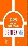 GPS Fiscal para Pymes - Gua Profesional (3 Edicin) 2024