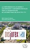 La conformidad de los bienes y los servicios y contenidos digitales tras la transposicin de las Directivas (UE) 2019/770 y 771