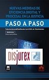 Nuevas medidas de eficiencia digital y procesal en la Justicia Paso a paso - Todas las claves del Real Decreto-ley 6/2023, de 19 de diciembre