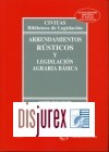 Arrendamientos Rsticos y Legislacin Agraria Bsica (28 Edicin) 