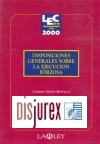 Disposiciones Generales Sobre la Ejecucion Forzosa. (Coleccin 